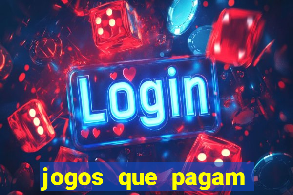 jogos que pagam sem precisar depositar dinheiro